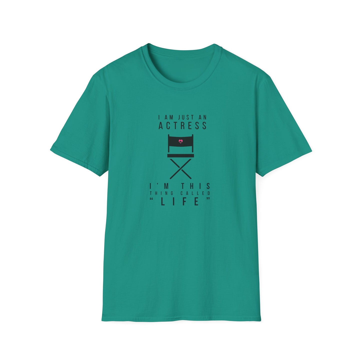"Actress Life" T-Shirt