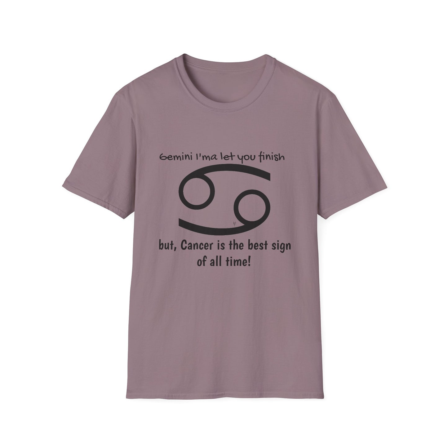 "Cancer" Zodiac Humor T-shirt