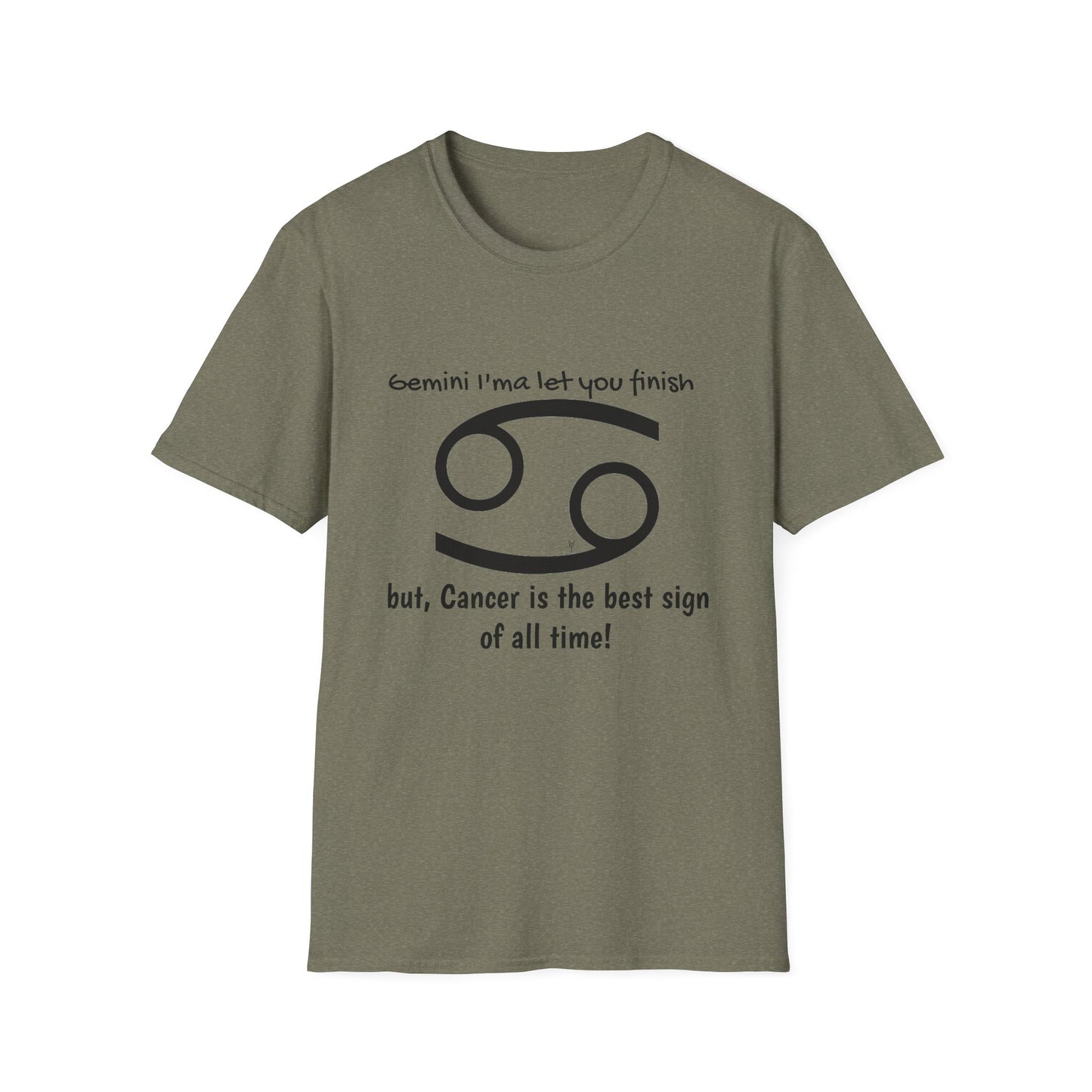 "Cancer" Zodiac Humor T-shirt