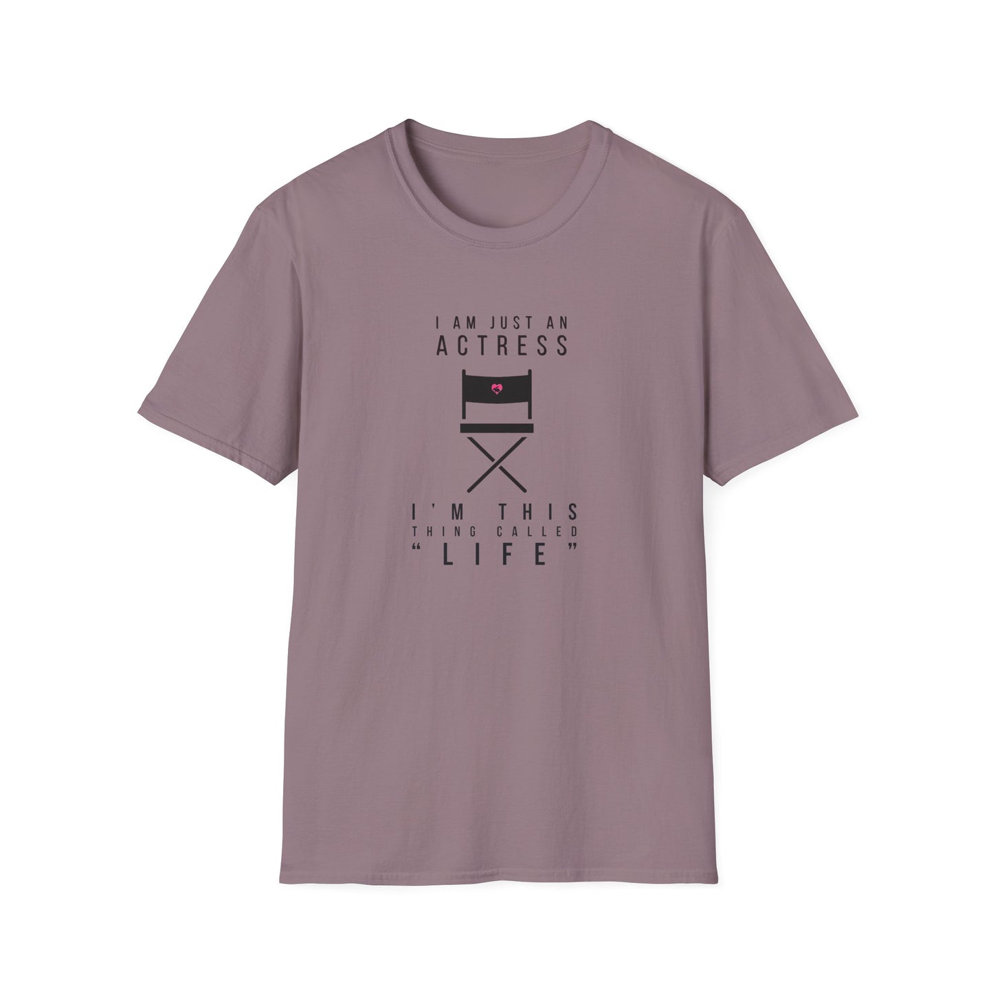 "Actress Life" T-Shirt