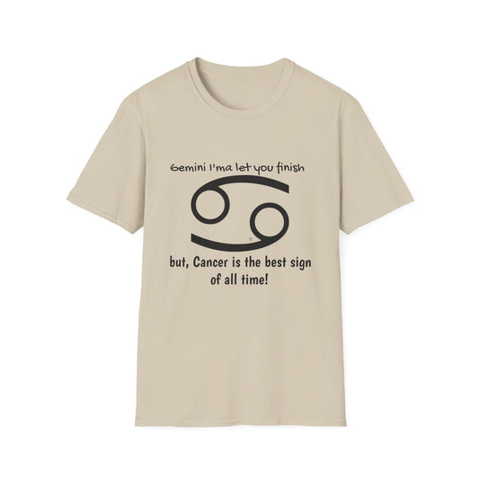 "Cancer" Zodiac Humor T-shirt