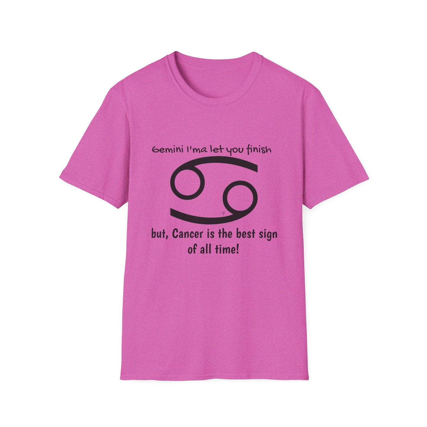 "Cancer" Zodiac Humor T-shirt